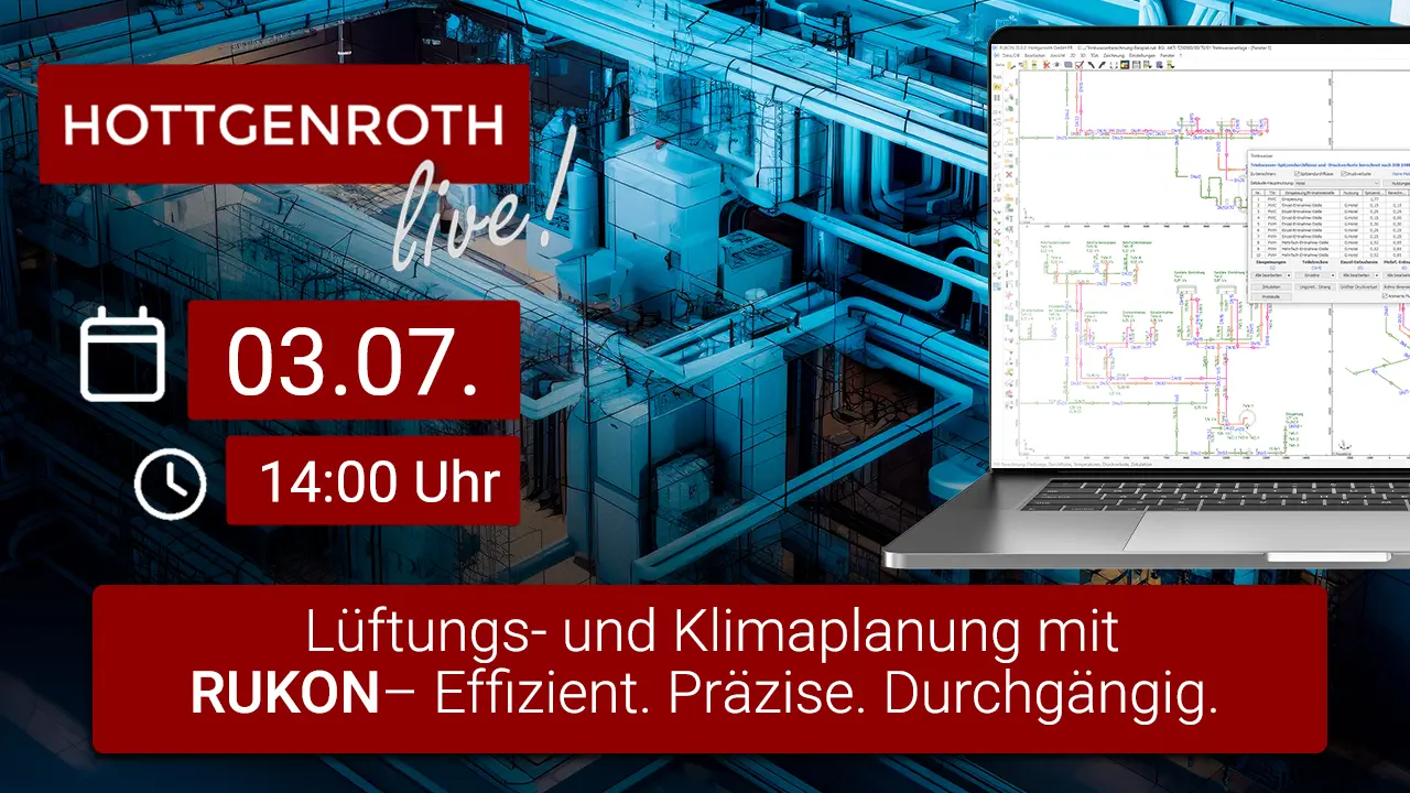 Aufzeichnung: Lüftungs- und Klimaplanung mit RUKON – Effizient. Präzise. Durchgängig.